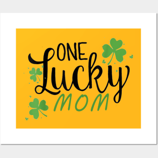 One Lucky mom Posters and Art